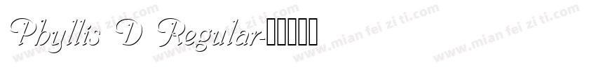 Phyllis D Regular字体转换